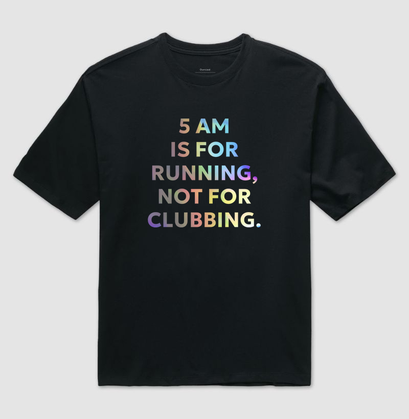 5 am is for running (print)