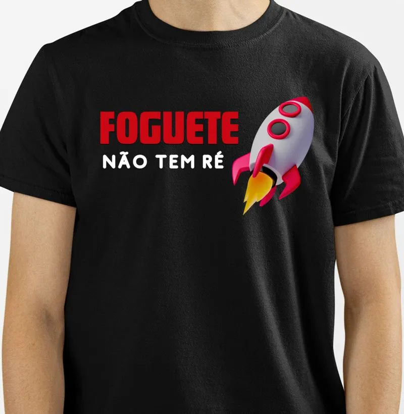 Foguete não tem ré.