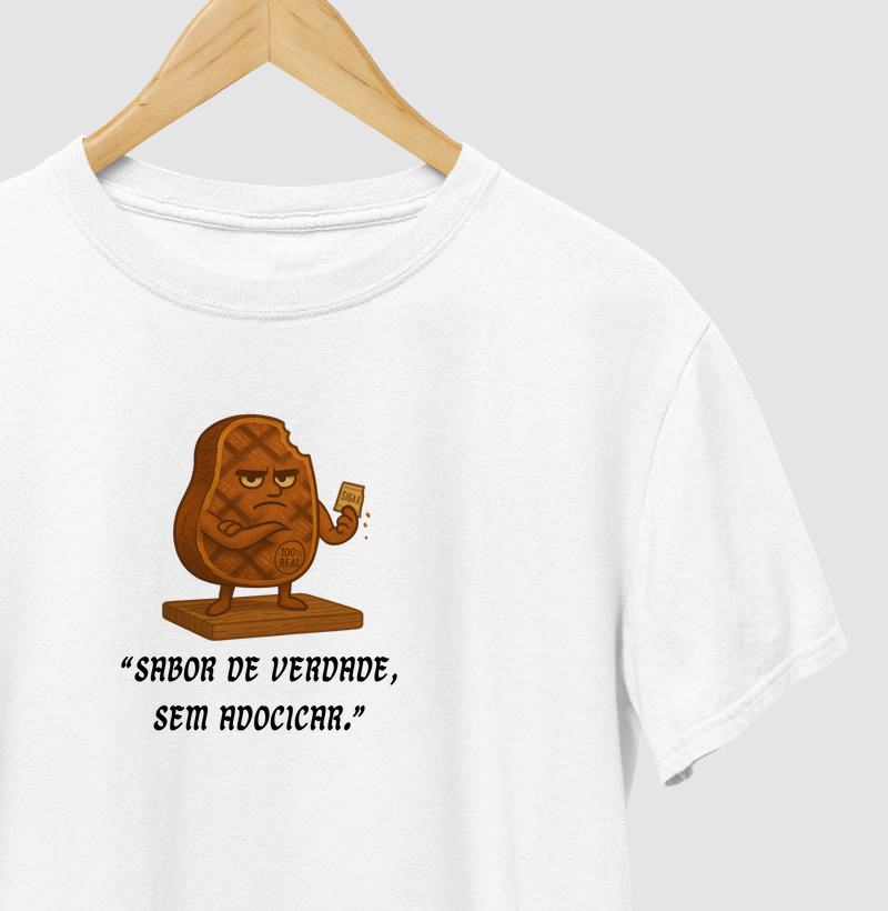 Sabor de verdade, sem adocicar.