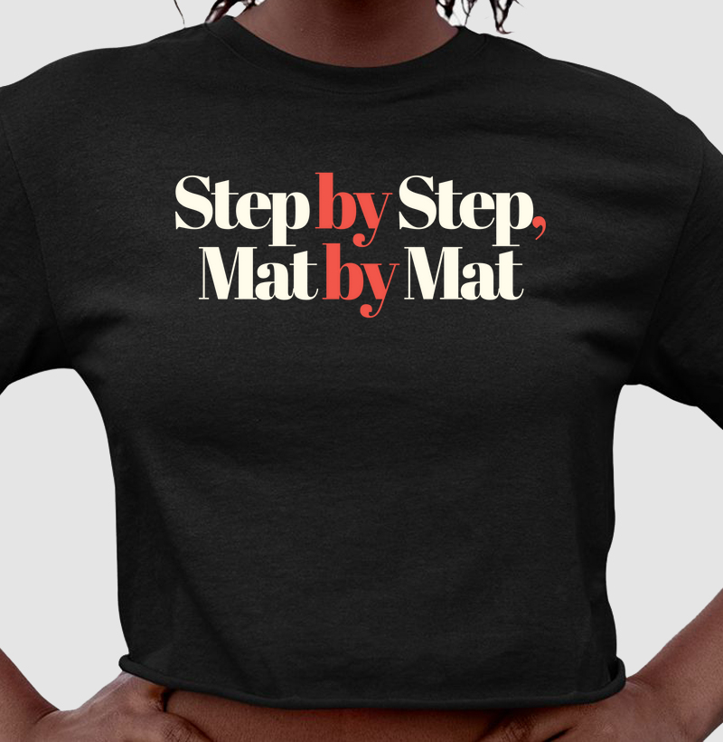 Step by Step, Mat by Mat