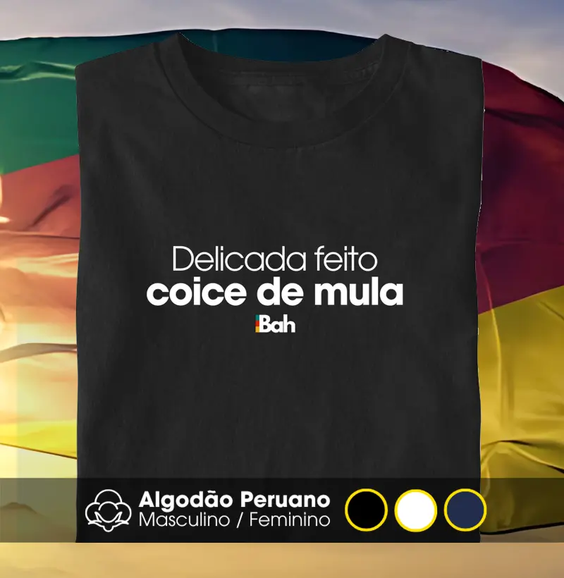 Delicada feito coice de mula