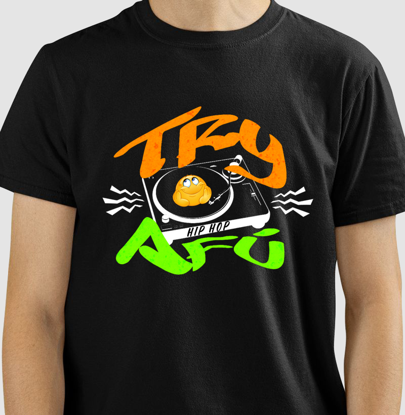 Camiseta Estampada - Estampa exclusiva Vibração Hip Hop Try Afú