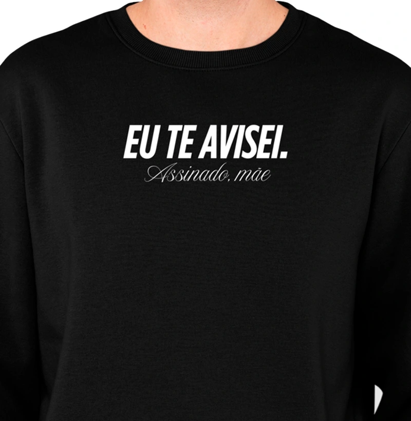 EU TE AVISEI ASSINADO MAE
