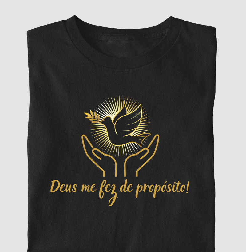 "Deus Me Fez De Propósito!"