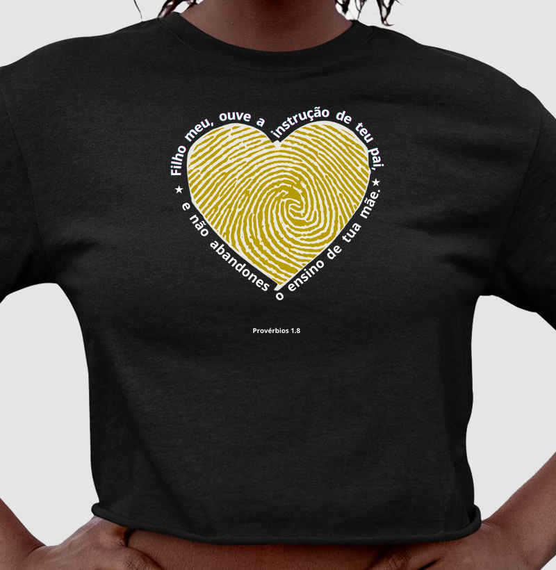 Cropped Filho meu ouve a instrução de teu Pai