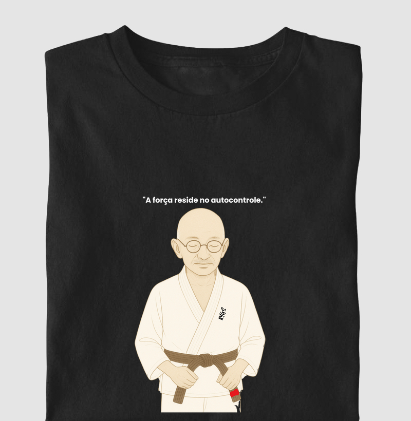 Mahatma Gandhi, "A força reside no autocontrole."