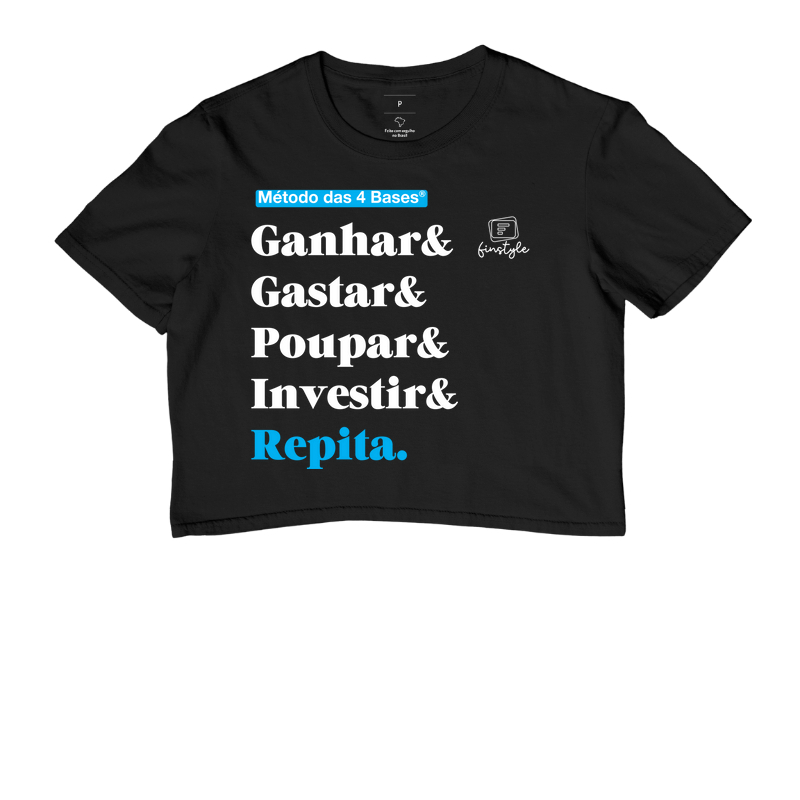 Método das 4 Bases: Ganhar & Gastar & Poupar & Investir & Repita