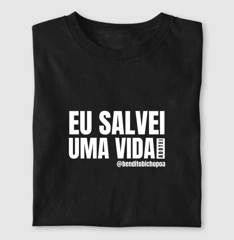 Eu Salvei uma Vida - Bendito Bicho