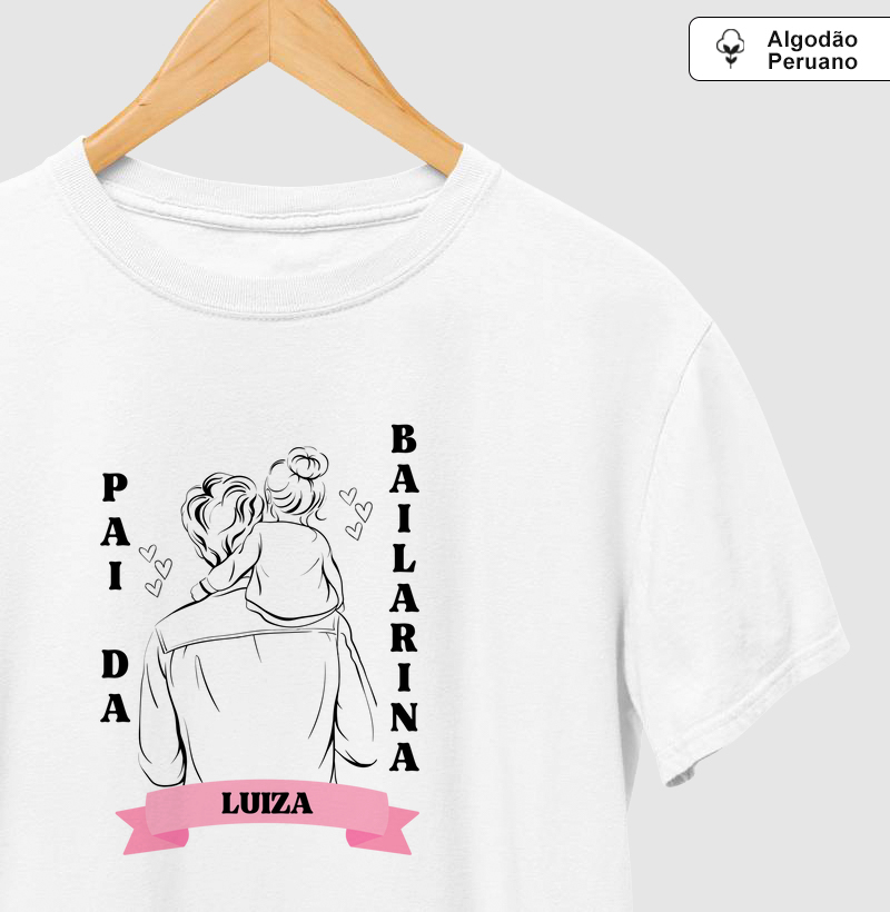 Pai de bailarina - personalizado Luiza