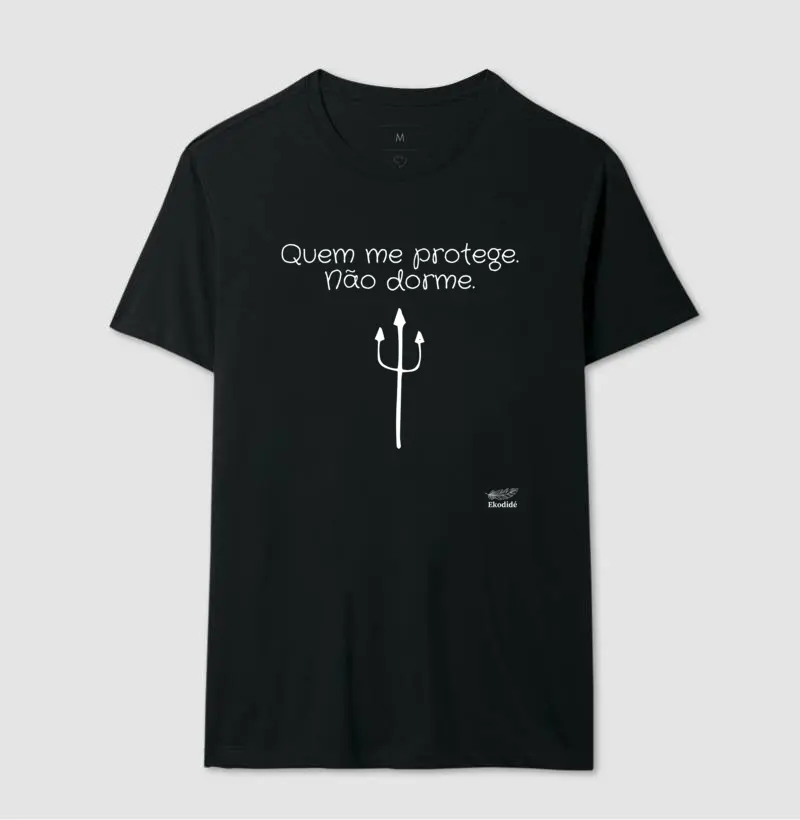 Quem me protege não dorme.
