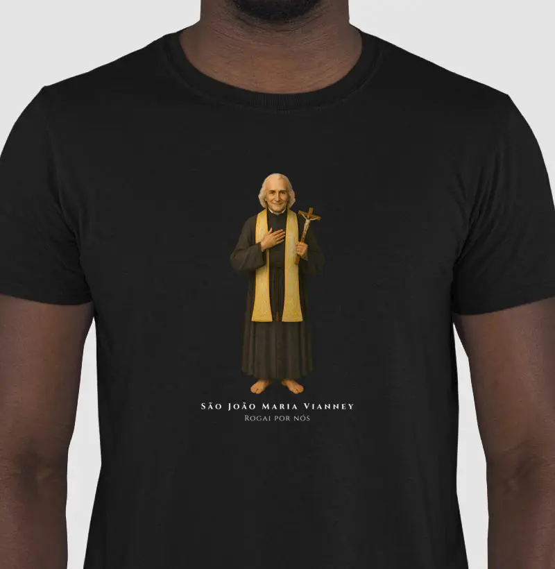 Camiseta Católica - São João Maria Vianney - Rogai por nós