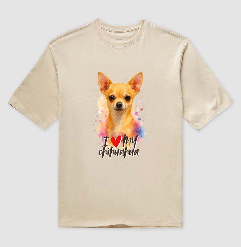 I love my chihuahua