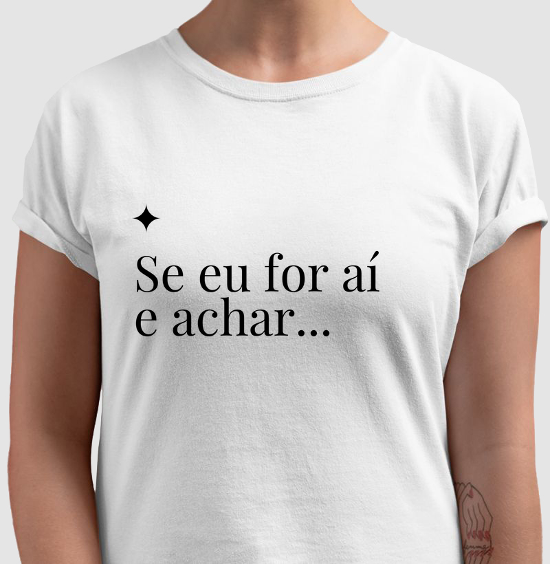 Se eu for aí 