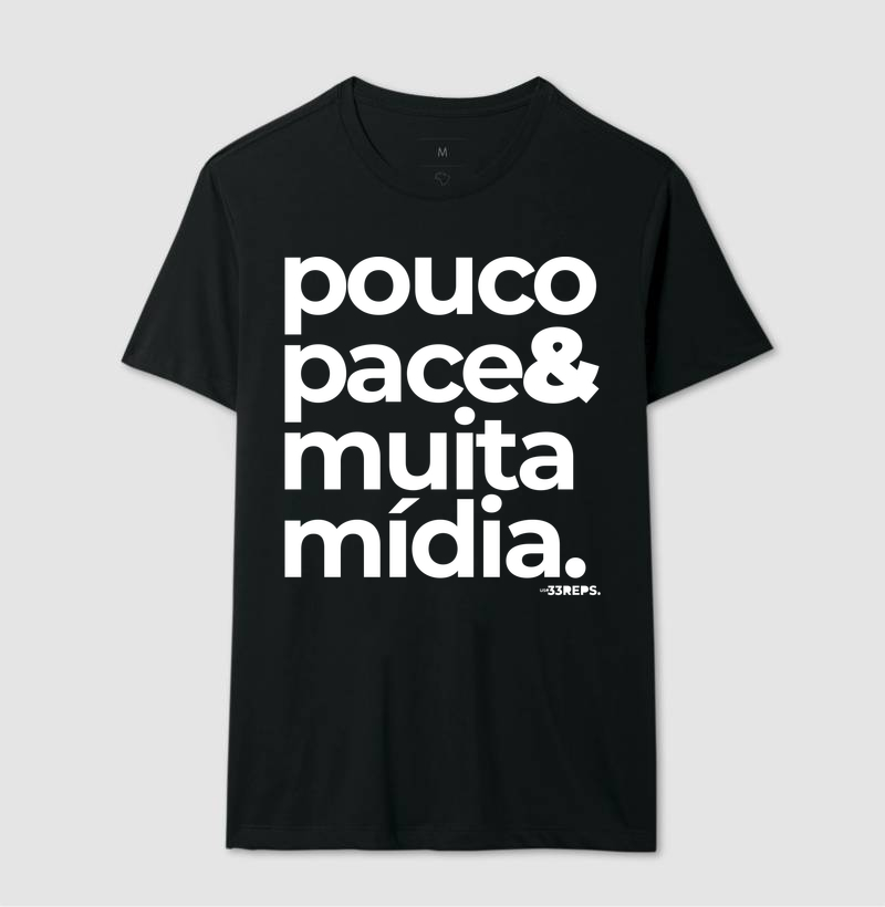 Pouco Pace e Muita Midia