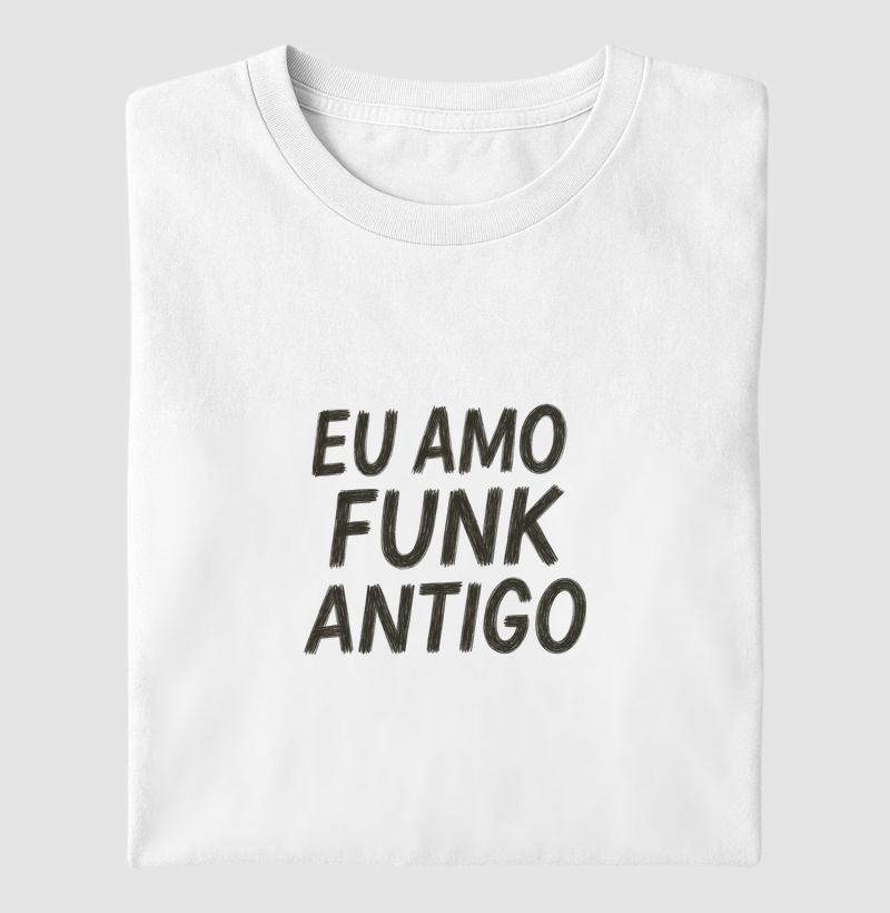 Eu Amo Funk Antigo 