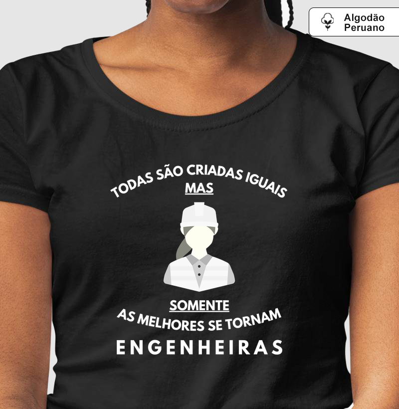 Somente as melhores se tornam Engenheiras