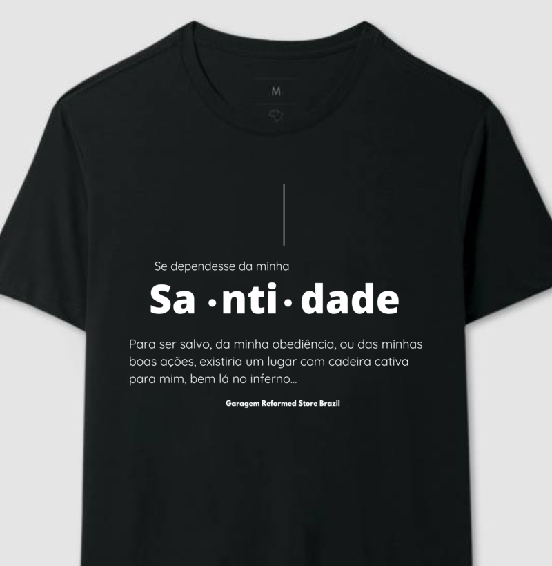 "Santidade" Se dependesse de nós...