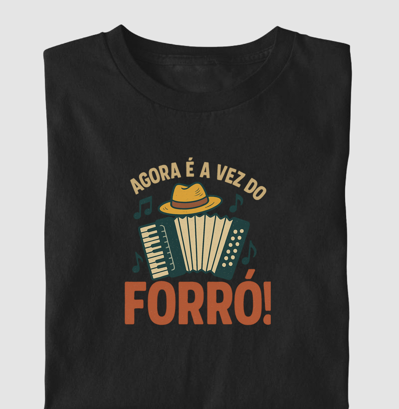 Agora é a vez do forró!