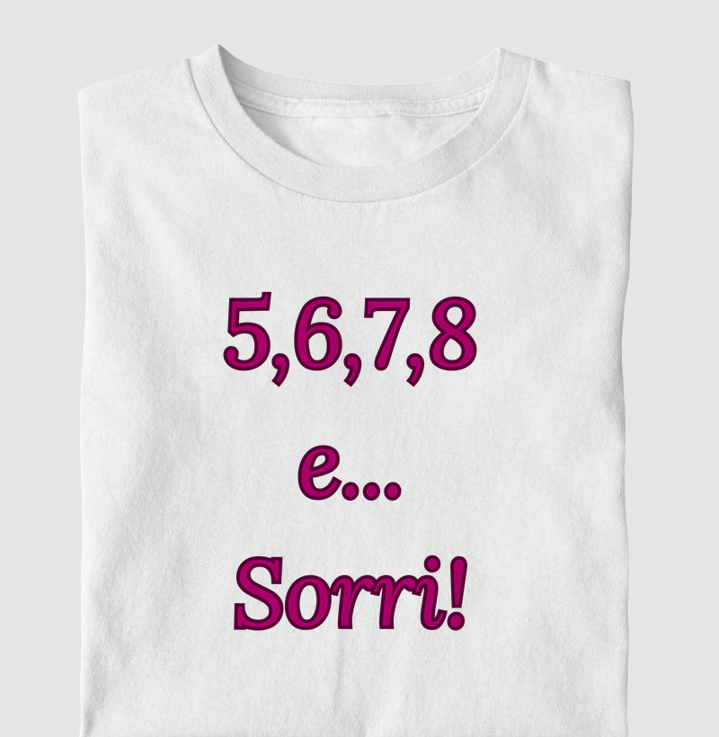 5,6,7,8 e sorri