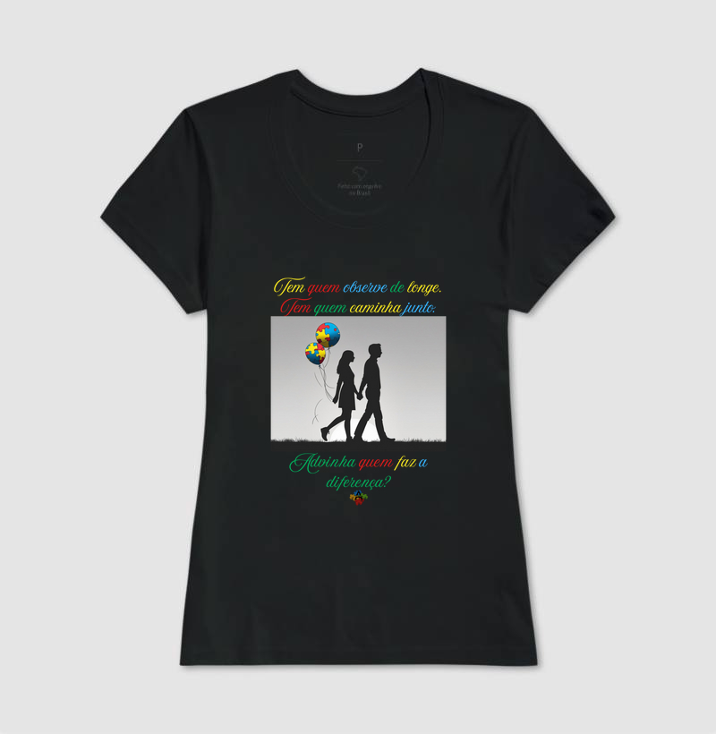 Camiseta “Quem Caminha Junto Faz a Diferença”