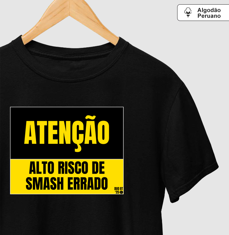 Atenção Alto Risco De Smash Errado