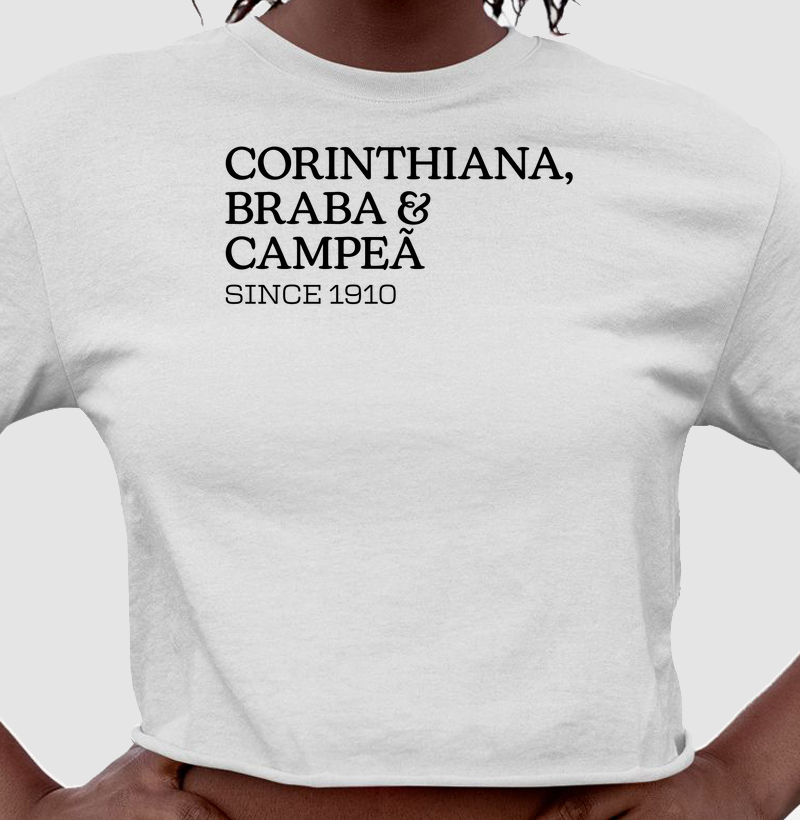 Corinthiana, Braba & Campeã