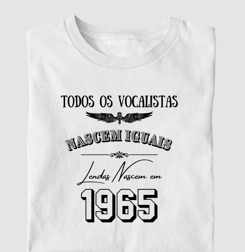 TODOS OS VOCALISTAS NASCEM IGUAIS LENDAS NASCEM EM 1965