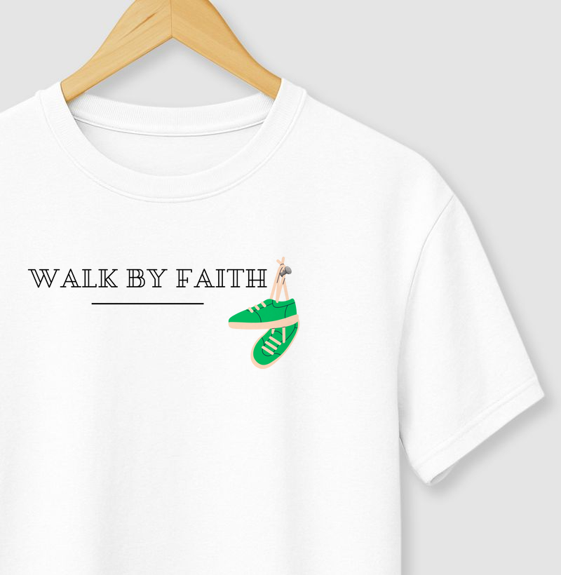 CAMISETA WALK BY FAITH