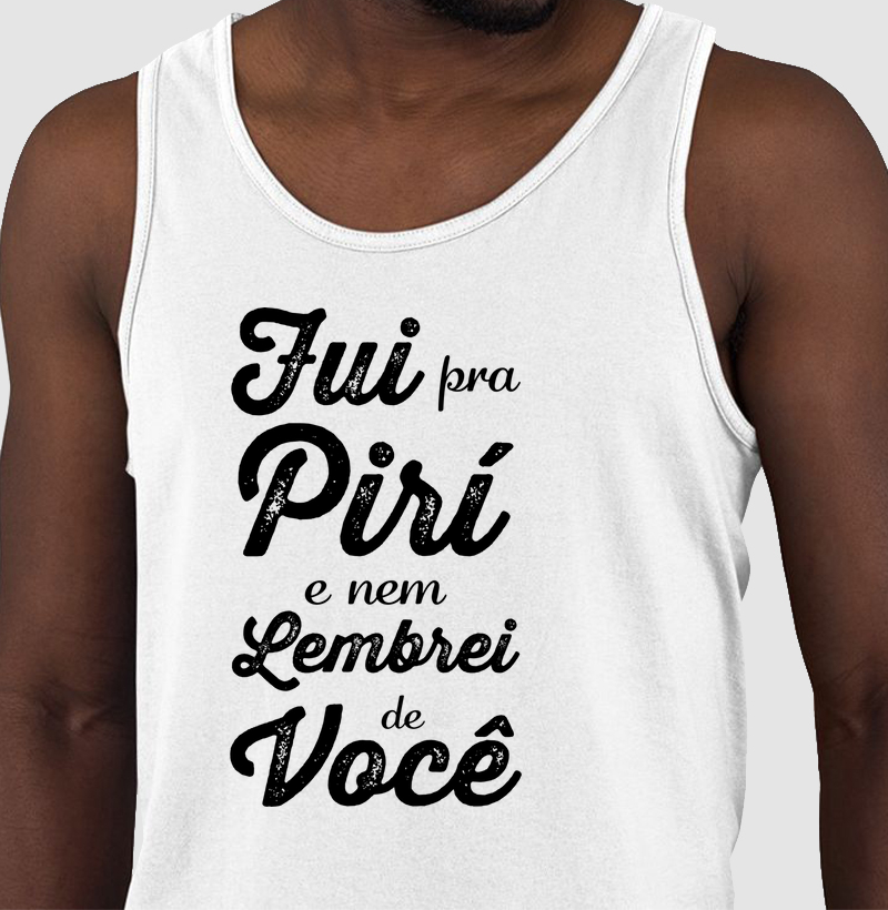 Fui pra Piri…