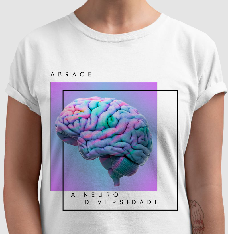 Camiseta-Abrace a neurodiversidade
