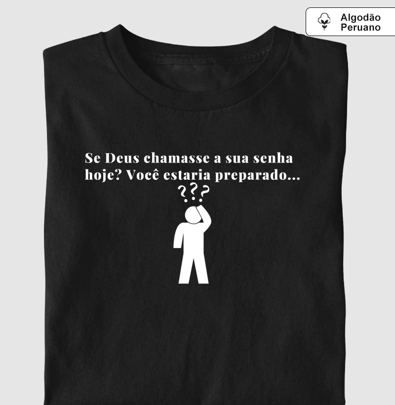 "Se Deus Chamar a Sua Senha Hoje"