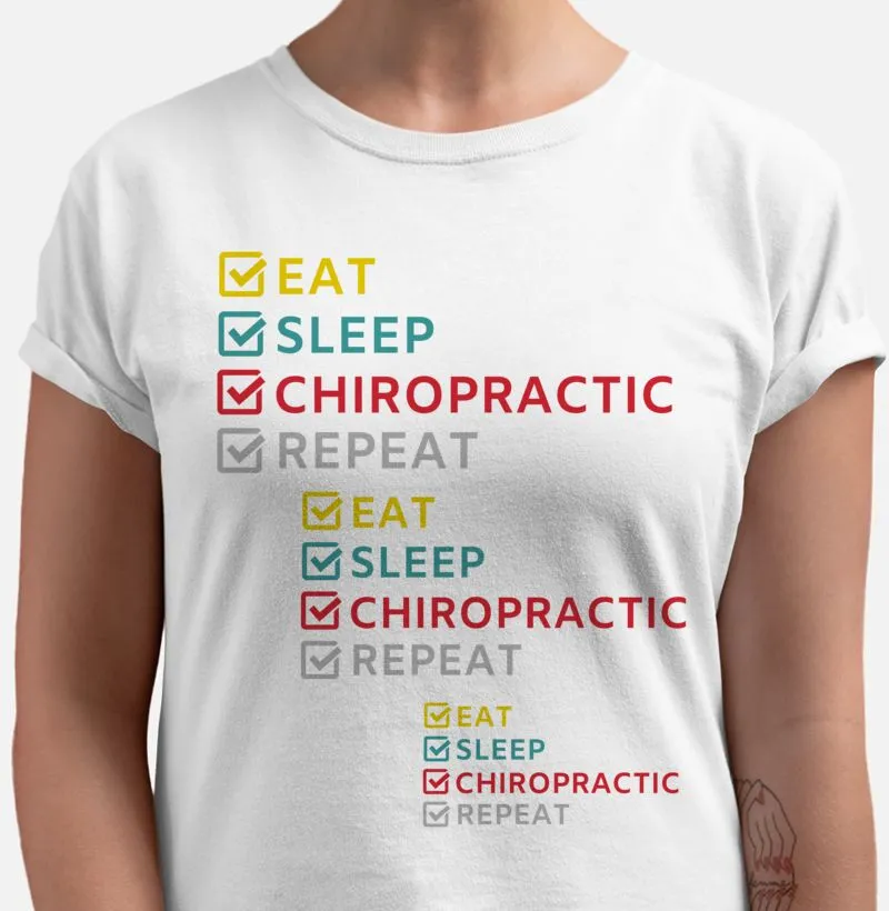 EAT, SLEEP, CHIRO, REPEAT