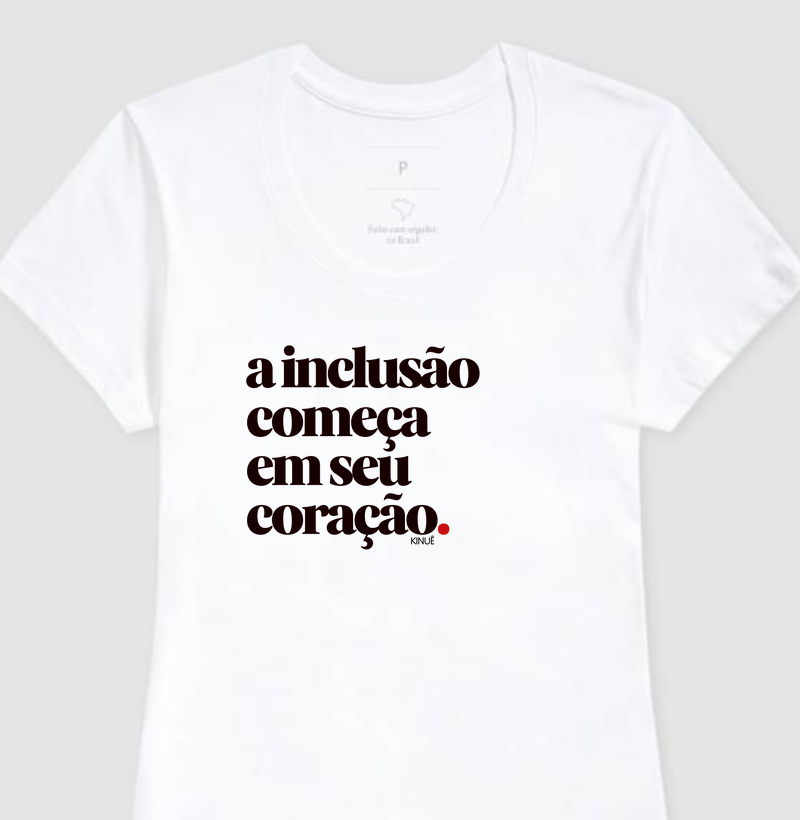 A inclusão começa em seu coração