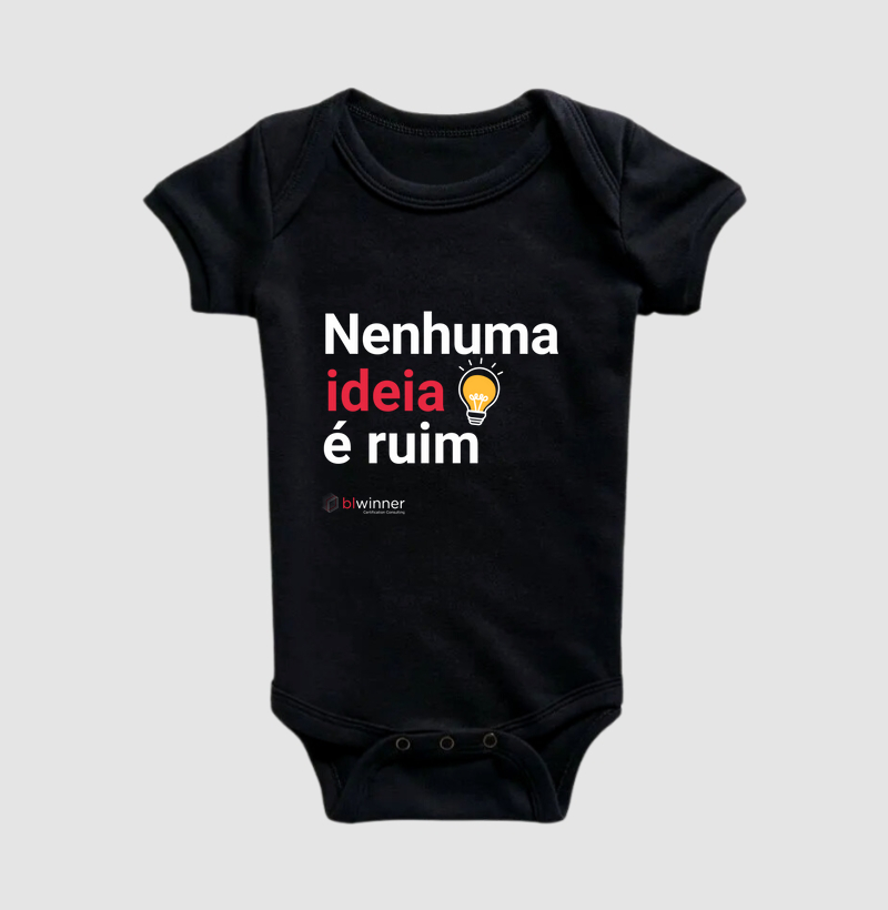 Body Infantil Nenhuma Ideia é Ruim