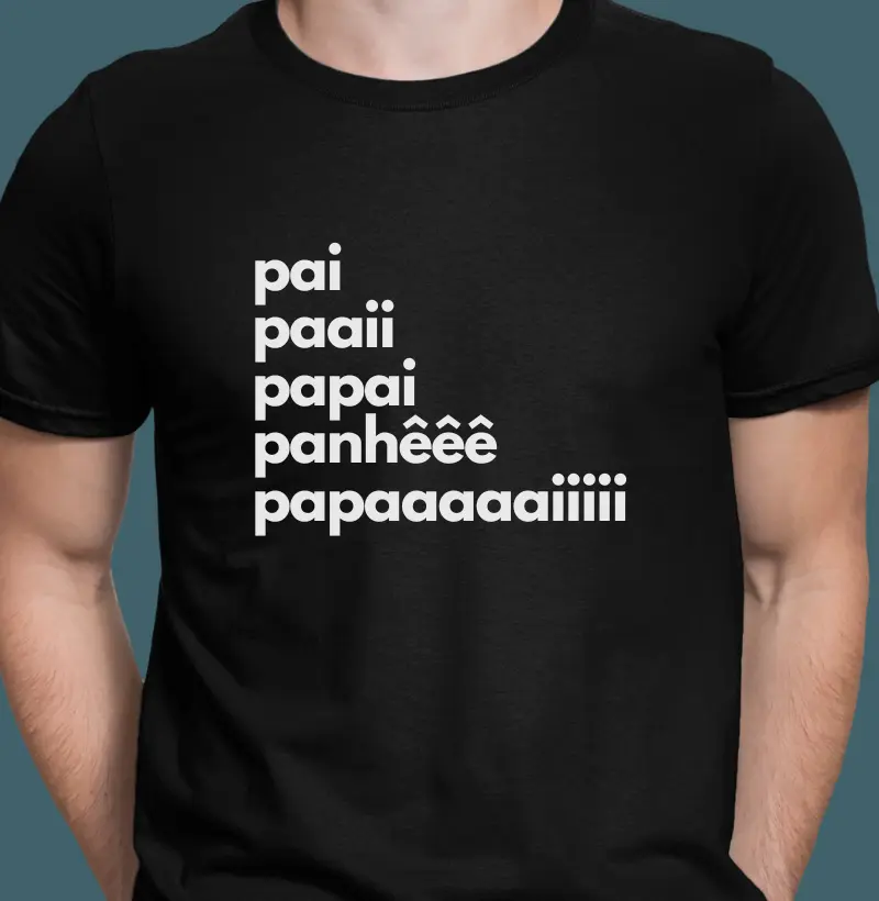 Pai, Papai, Panhê