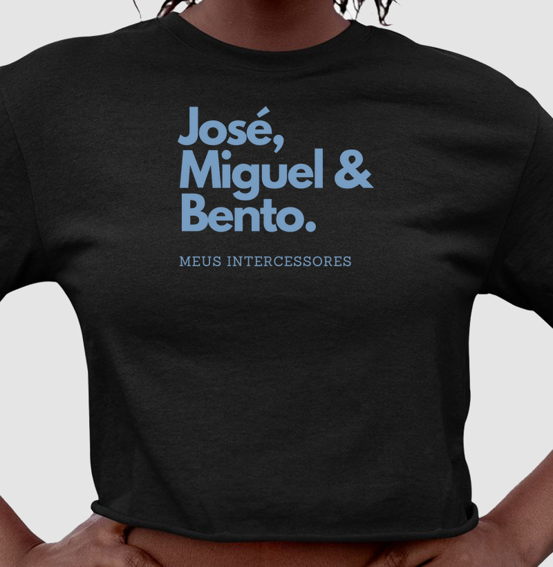 José, Miguel & Bento - Meus intercessores
