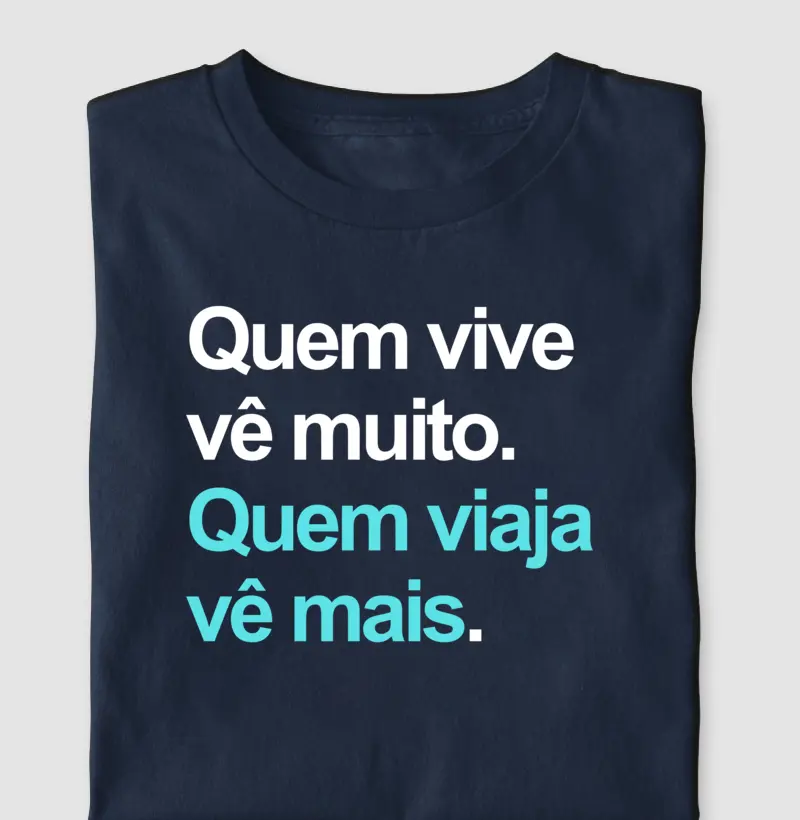 Quem viaja vê mais