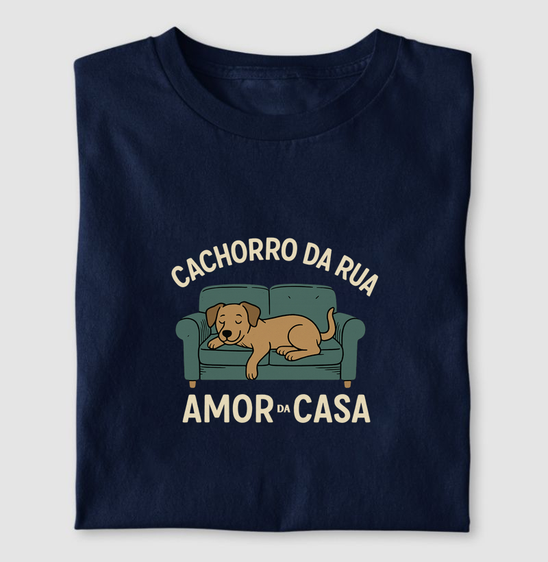 Cachorro da Rua, Amor de Casa