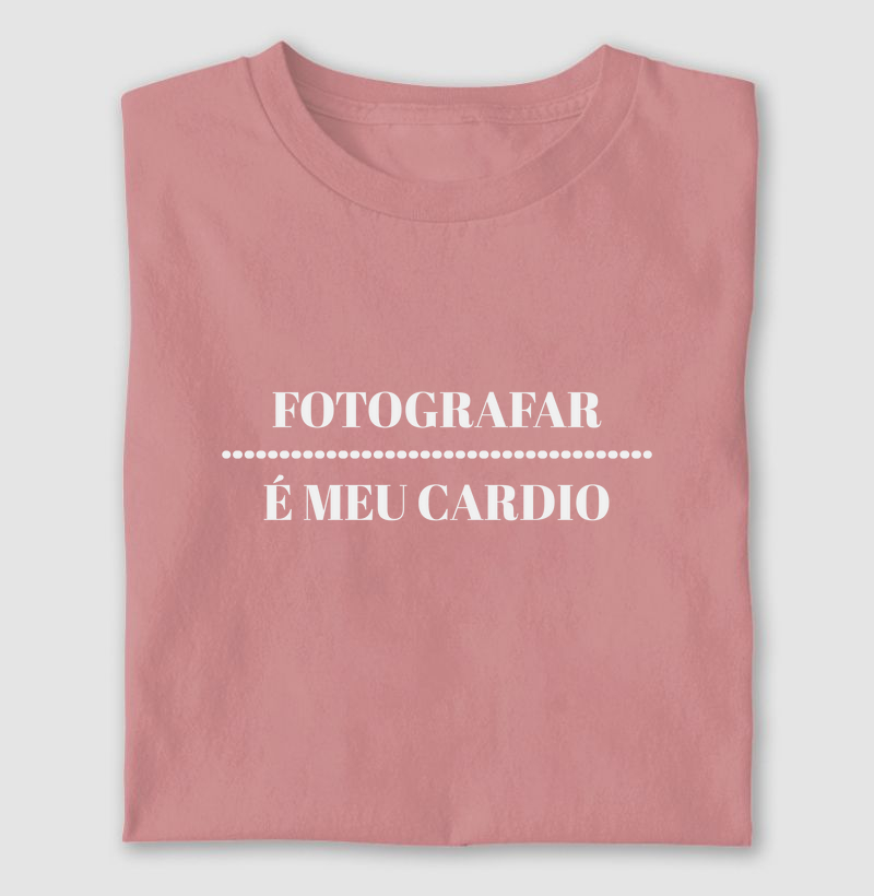 Fotografar é meu cardio