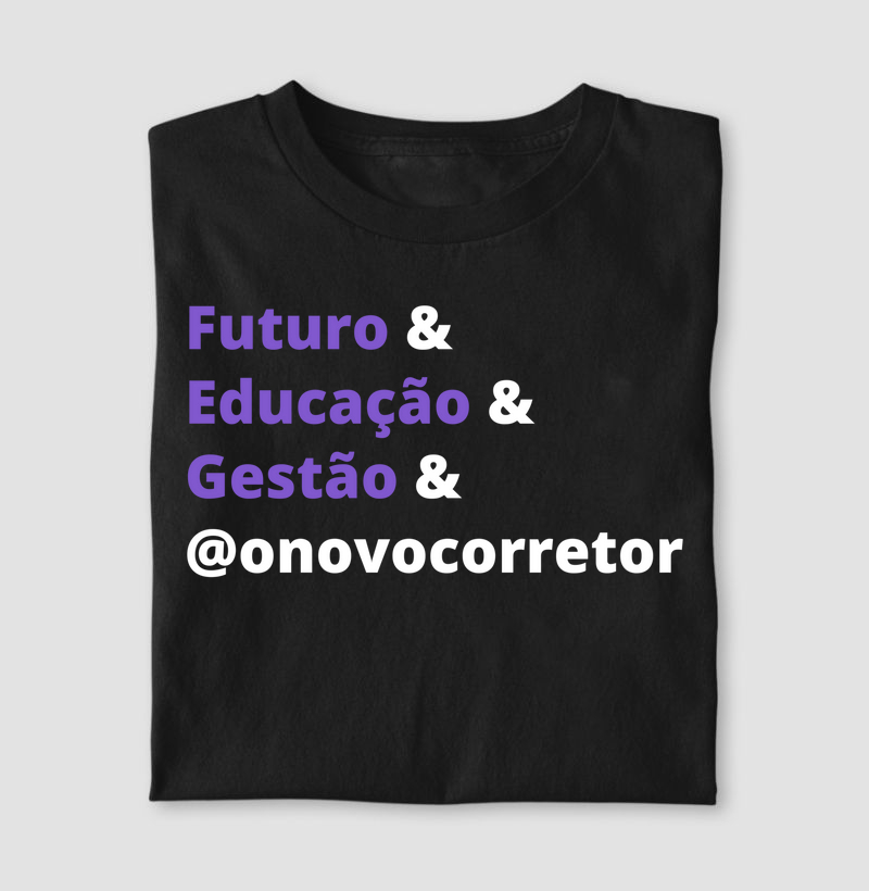 Futuro & Educação & Gestão & @onovocorretor