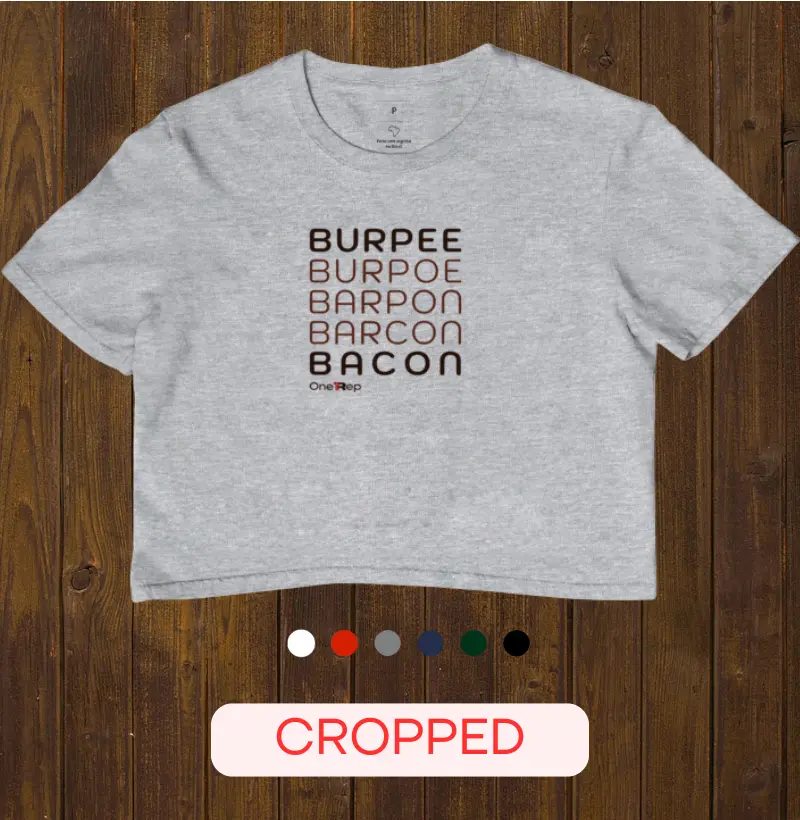 Burpee and Bacon