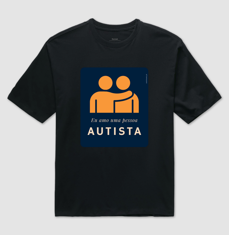 Peça "Eu Amo Uma Pessoa Autista"
