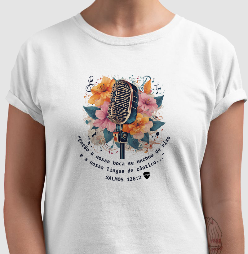 Camiseta branca Salmos 126:2