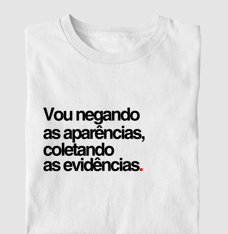 T-Shirt Evidências