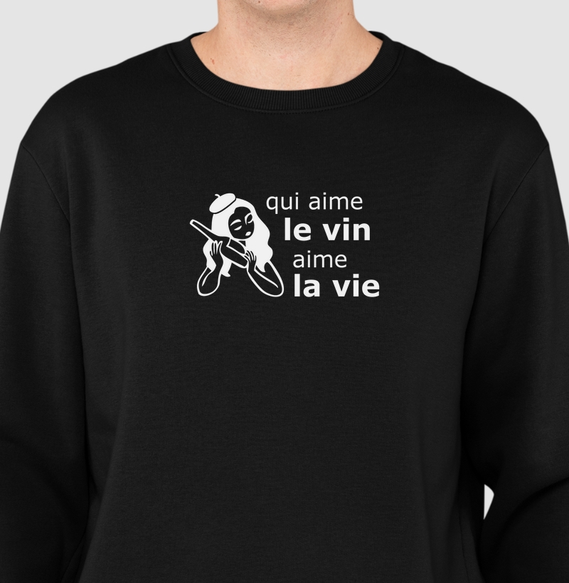 Qui ame le vin, ame la vie. - Femme