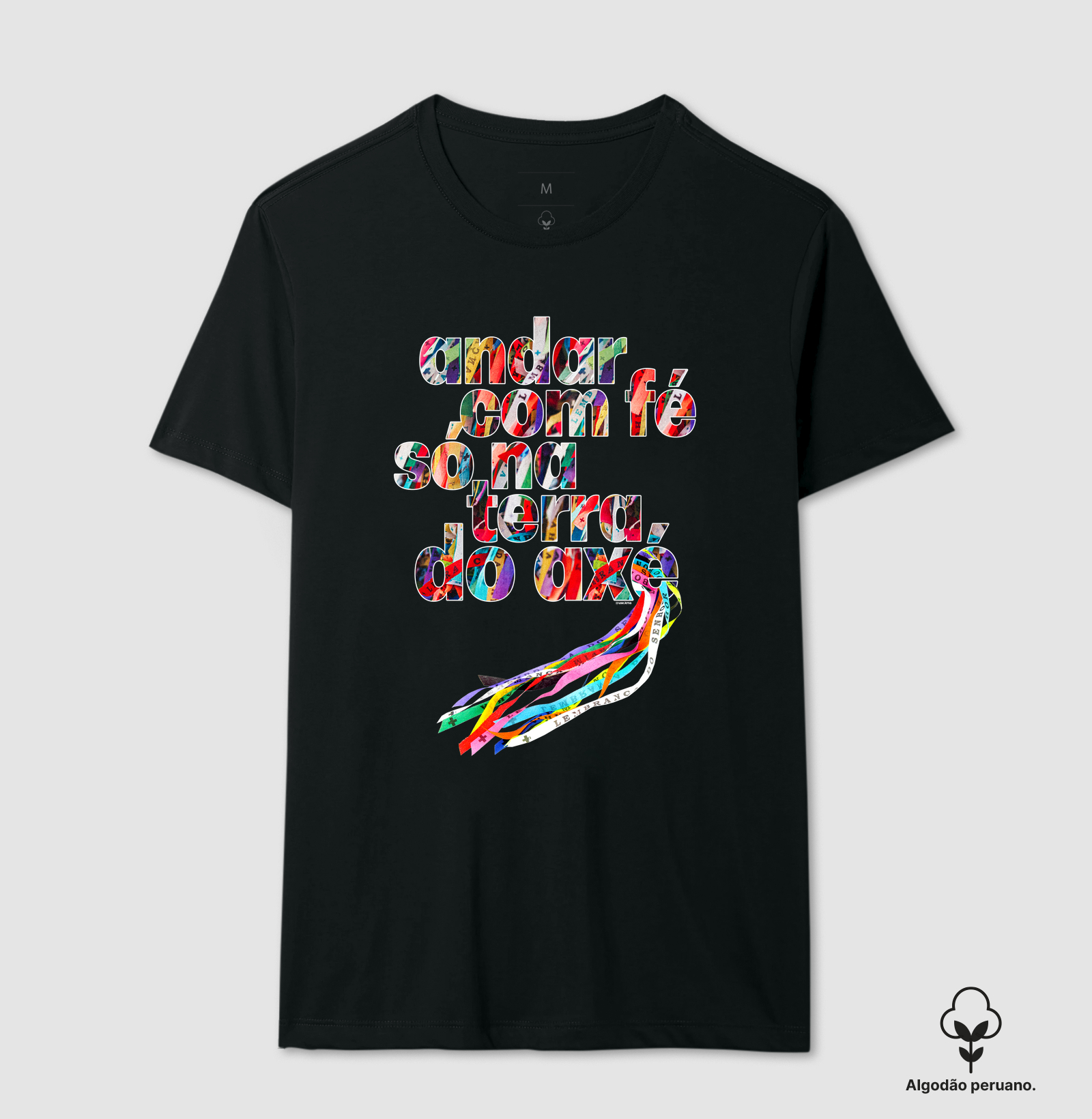 Camiseta Andar com Fé Só na Terra do Axé
