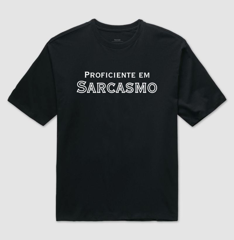 Proficiente em Sarcasmo