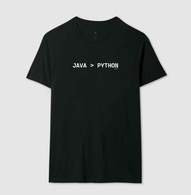 Camiseta "Java > Python" T.I