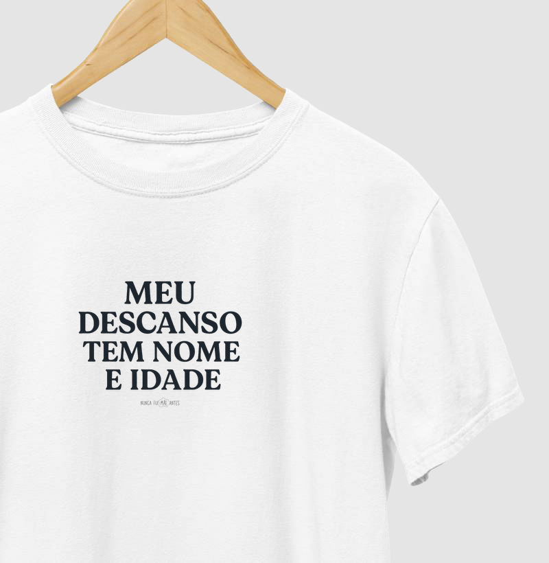 Meu Descanso Tem Nome E Idade