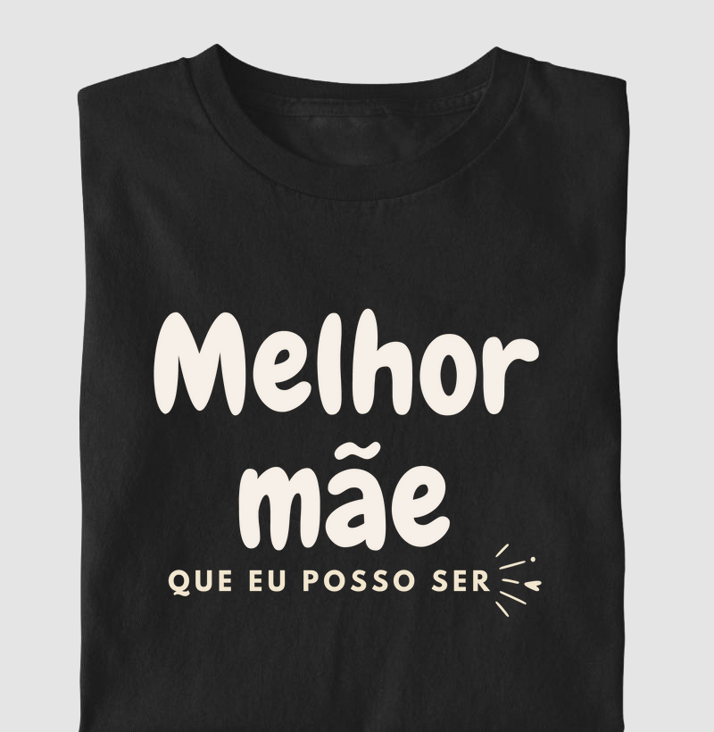 Melhor mãe! (adulto)